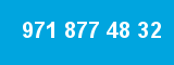 971 877 48 32